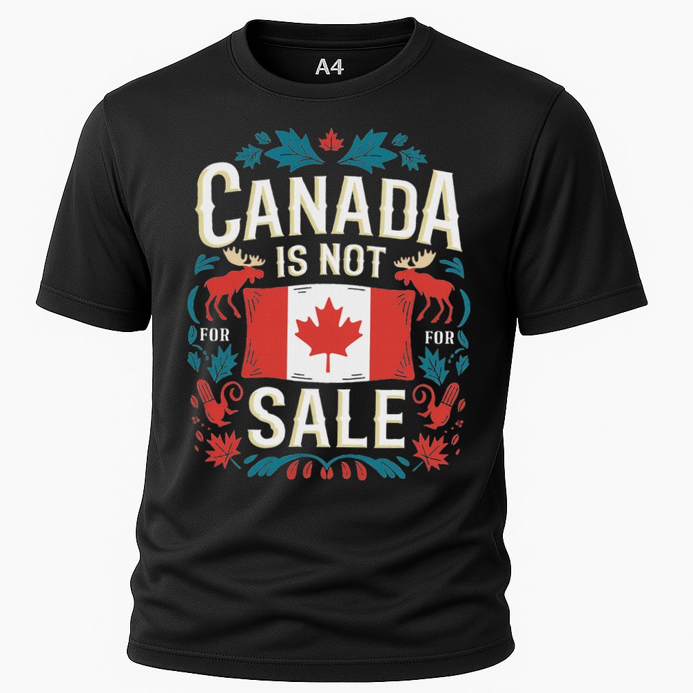 Canada Is Not For Sale Performance Shirt