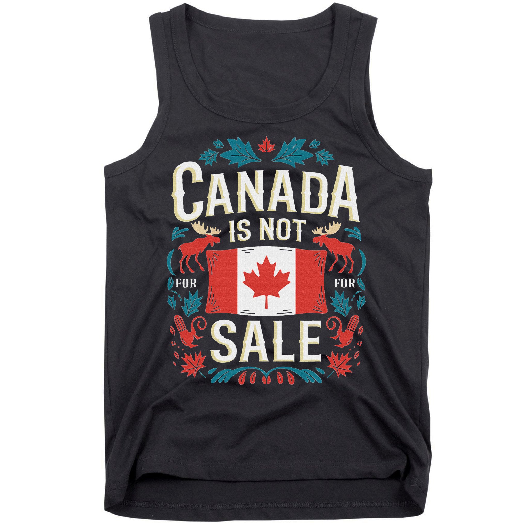Canada Is Not For Sale Tank Top