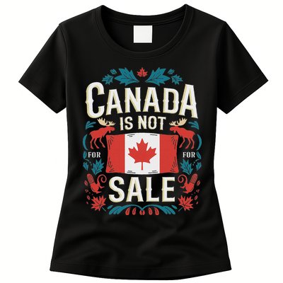 Canada Is Not For Sale Womens T-Shirt