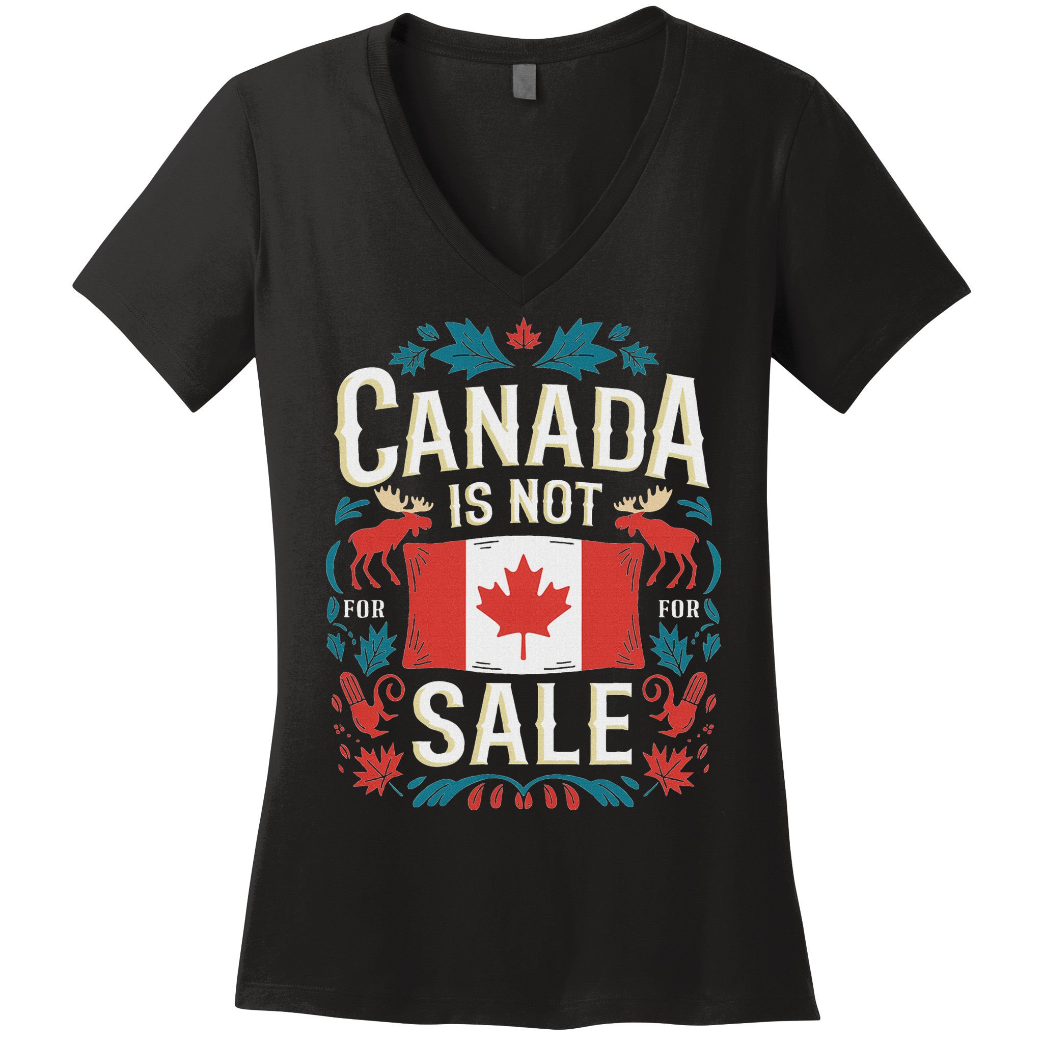 Canada Is Not For Sale Women's V-Neck T-Shirt