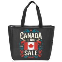 Canada Is Not For Sale Zip Tote Bag