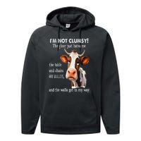 Cow IM Not Clumsy The Floor Just Hates Me The Table Performance Fleece Hoodie