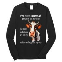 Cow IM Not Clumsy The Floor Just Hates Me The Table Long Sleeve Shirt