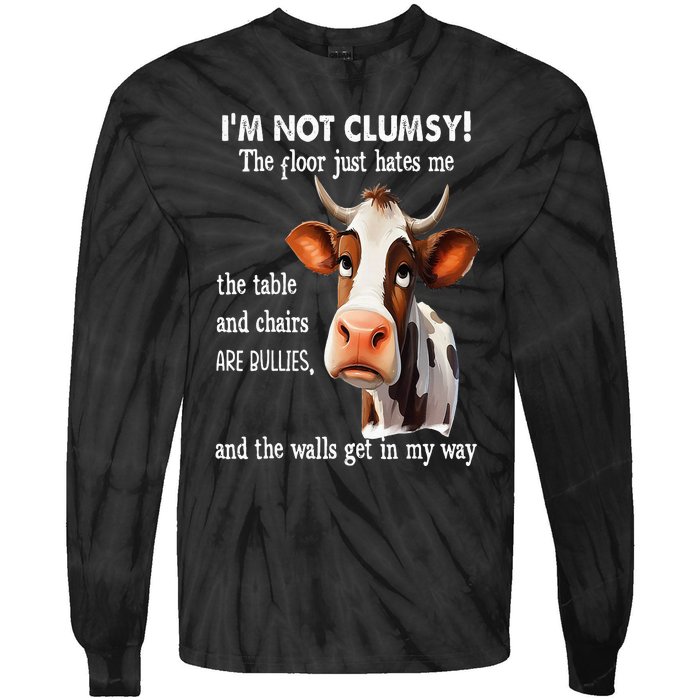 Cow IM Not Clumsy The Floor Just Hates Me The Table Tie-Dye Long Sleeve Shirt