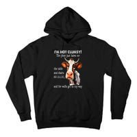 Cow IM Not Clumsy The Floor Just Hates Me The Table Tall Hoodie