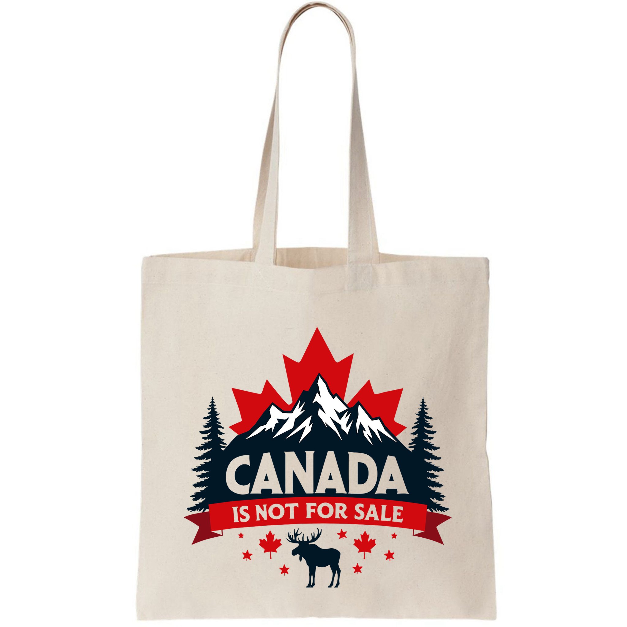 Canada Is Not For Sale Est. 1867 Proud Canadian Bag