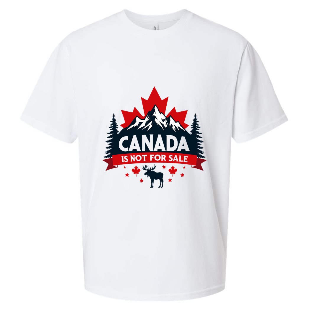 Canada Is Not For Sale Est. 1867 Proud Canadian Sueded Cloud Jersey T-Shirt