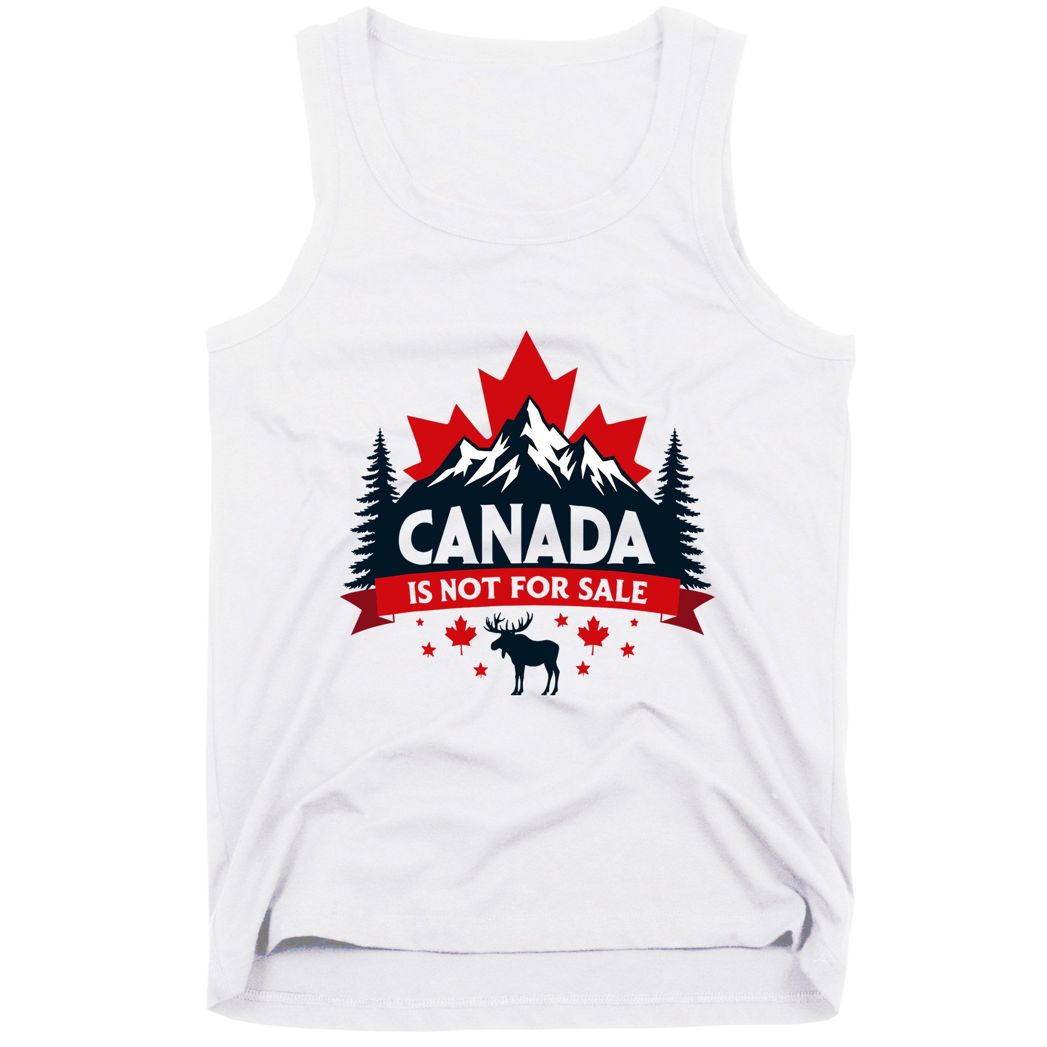 Canada Is Not For Sale Est. 1867 Proud Canadian Tank Top