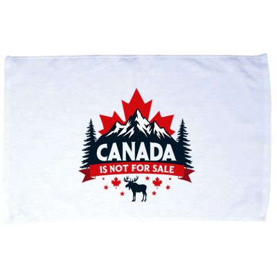 Canada Is Not For Sale Est. 1867 Proud Canadian Microfiber Hand Towel