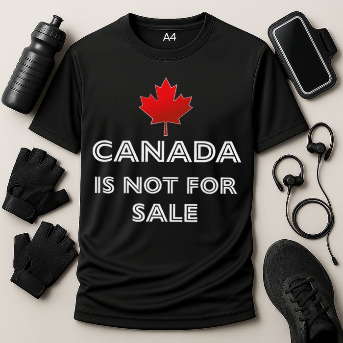 Canada Is Not For Sale Cooling Performance Crew T-Shirt