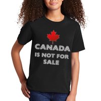 Canada Is Not For Sale Kids T-Shirt