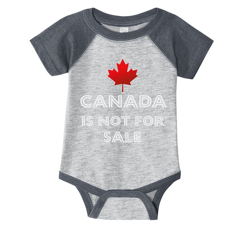 Canada Is Not For Sale Infant Baby Jersey Bodysuit