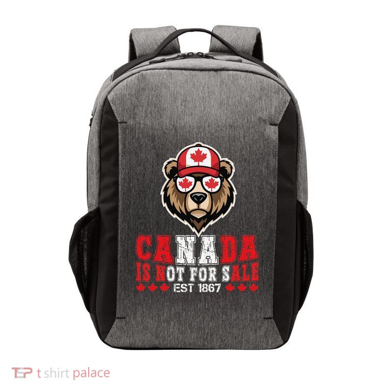 Canada Is Not For Sale Proud To Be Canadian Canadian Pride Vector Backpack