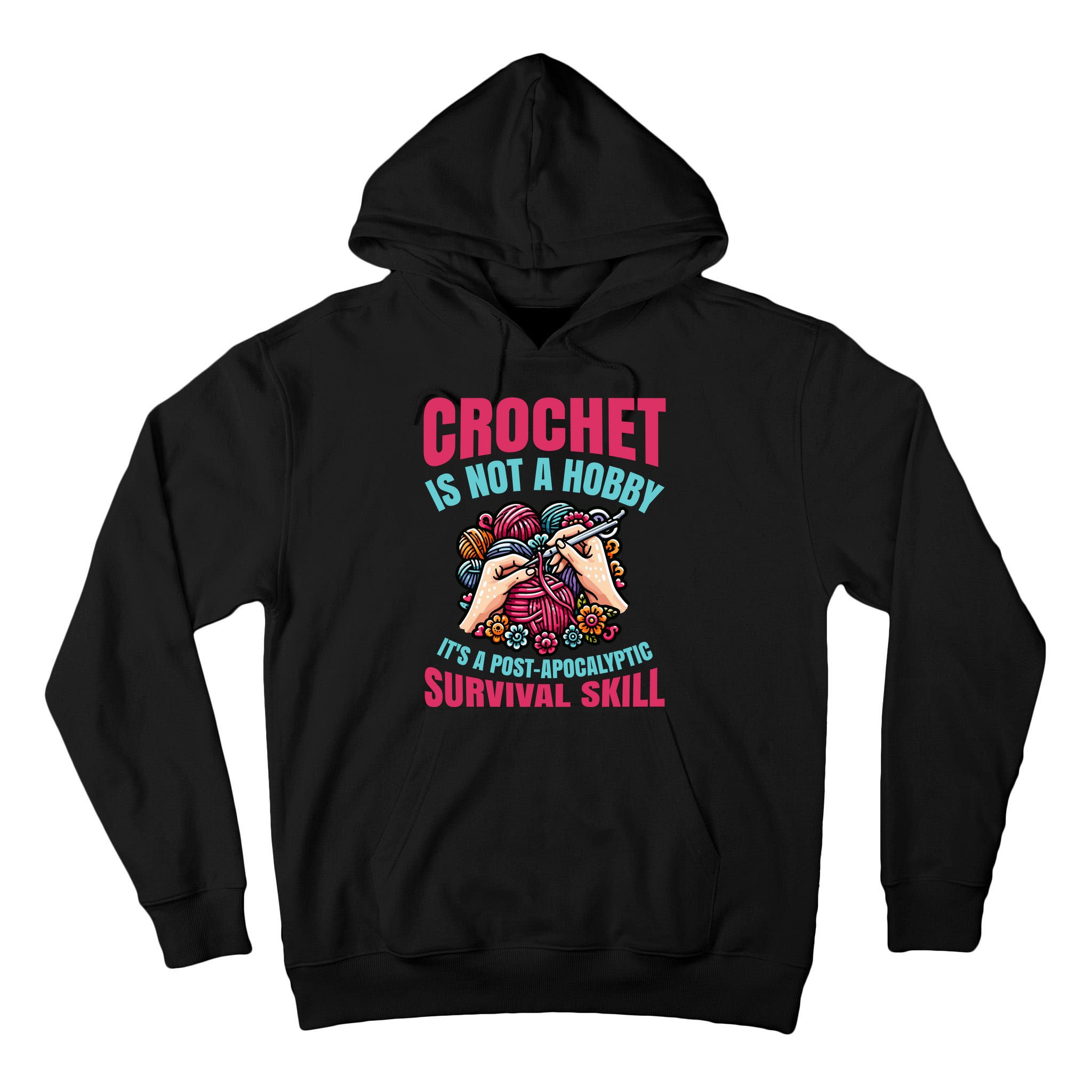 Crochet Is Not A Hobby Tall Hoodie