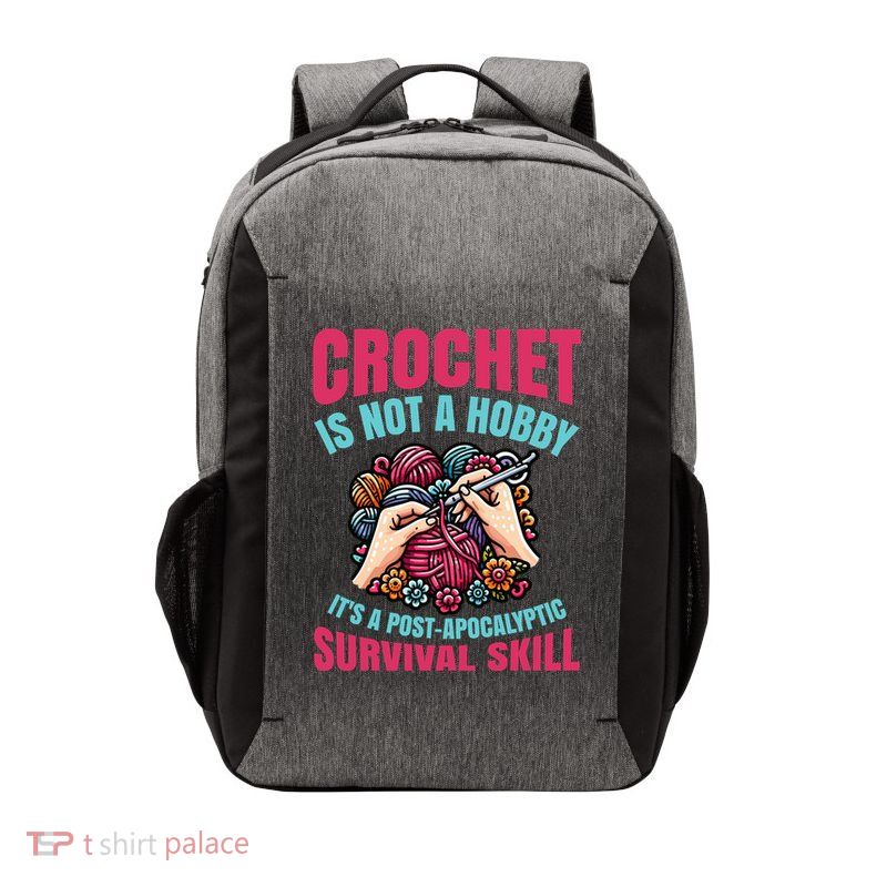 Crochet Is Not A Hobby Vector Backpack