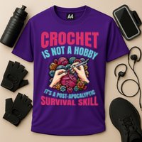 Crochet Is Not A Hobby Performance Shirt