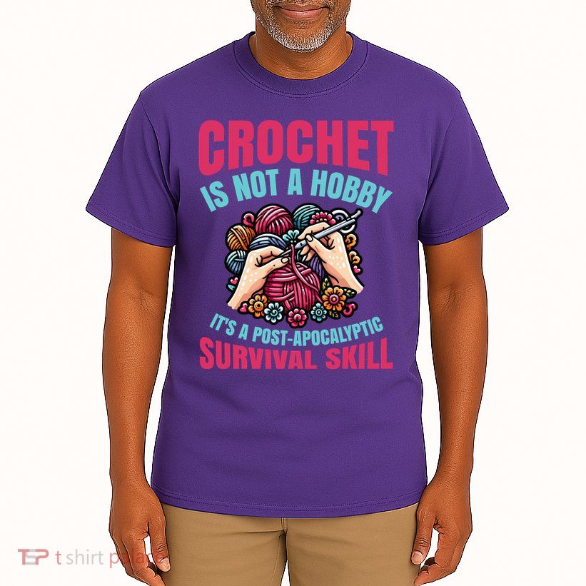 Crochet Is Not A Hobby Tall T-Shirt