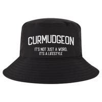 Curmudgeon ItS Not Just A Word ItS A Lifestyle Funny Cool Comfort Performance Bucket Hat