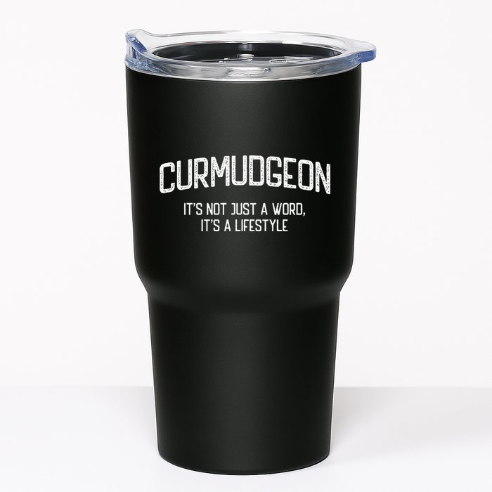 Curmudgeon ItS Not Just A Word ItS A Lifestyle Funny Tumbler