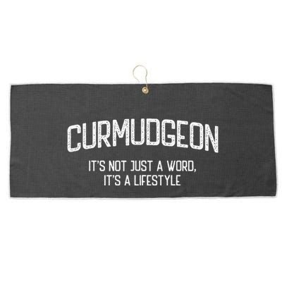 Curmudgeon ItS Not Just A Word ItS A Lifestyle Funny Large Microfiber Waffle Golf Towel