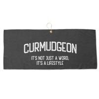 Curmudgeon ItS Not Just A Word ItS A Lifestyle Funny Large Microfiber Waffle Golf Towel