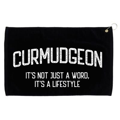 Curmudgeon ItS Not Just A Word ItS A Lifestyle Funny Grommeted Golf Towel
