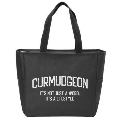 Curmudgeon ItS Not Just A Word ItS A Lifestyle Funny Zip Tote Bag