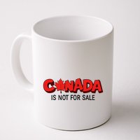 Canada Is Not For Sale Mug
