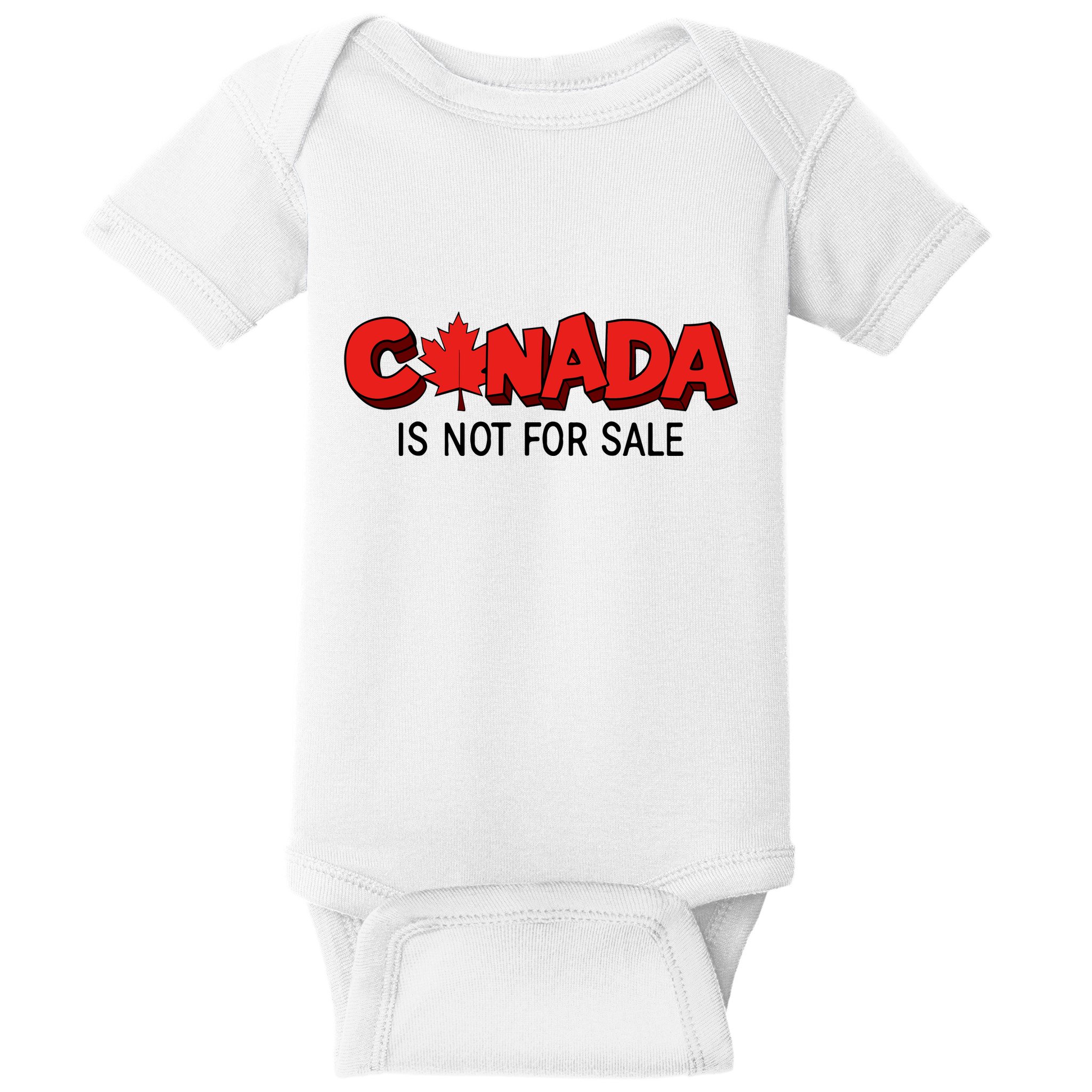 Canada Is Not For Sale Baby Bodysuit