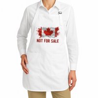 Canada Is Not For Sale Canadian Flag Apron