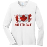 Canada Is Not For Sale Canadian Flag Ladies Long Sleeve Shirt