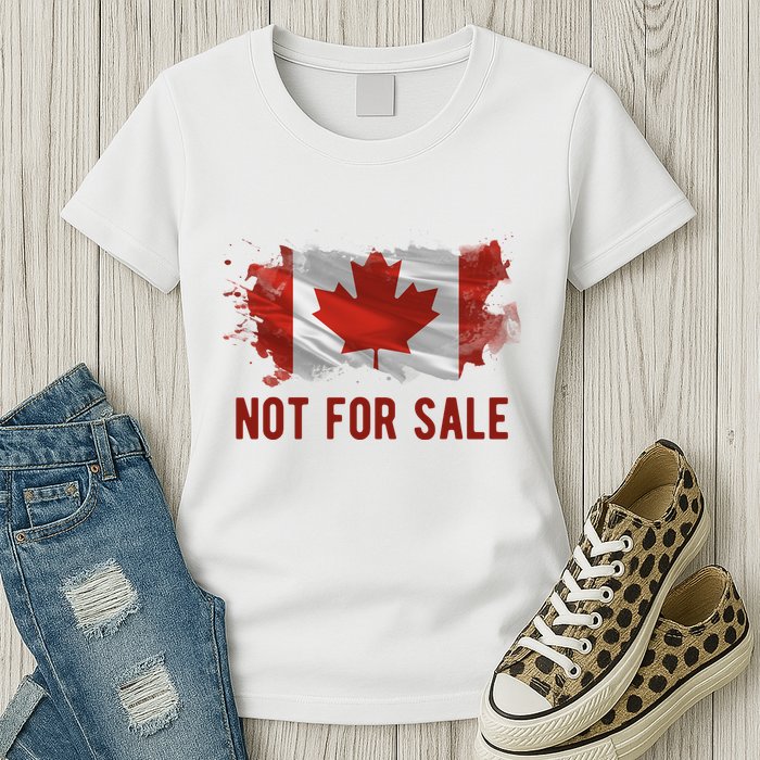 Canada Is Not For Sale Canadian Flag Womens T-Shirt