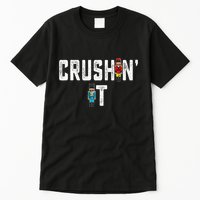 Crushin It Nutcracker Funny Nut Cracker Christmas Wo Girl Tall T-Shirt