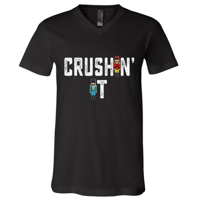Crushin It Nutcracker Funny Nut Cracker Christmas Wo Girl V-Neck T-Shirt