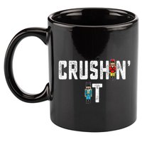 Crushin It Nutcracker Funny Nut Cracker Christmas Wo Girl 11oz C Handle Ceramic Mug