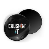 Crushin It Nutcracker Funny Nut Cracker Christmas Wo Girl Magnet
