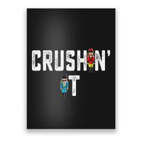 Crushin It Nutcracker Funny Nut Cracker Christmas Wo Girl Poster