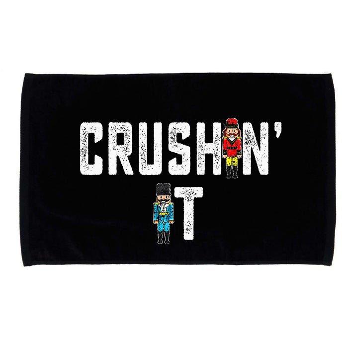 Crushin It Nutcracker Funny Nut Cracker Christmas Wo Girl Microfiber Hand Towel