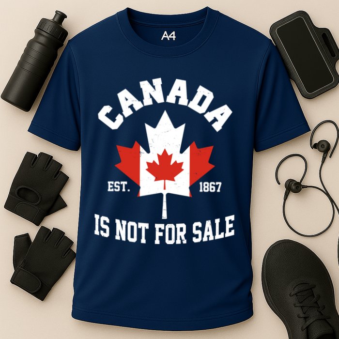 Canada Is Not For Sale Est 1867 Performance Shirt