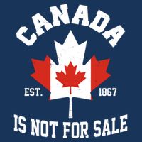 Canada Is Not For Sale Est 1867 Performance Shirt