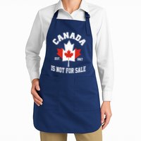 Canada Is Not For Sale Est 1867 Apron