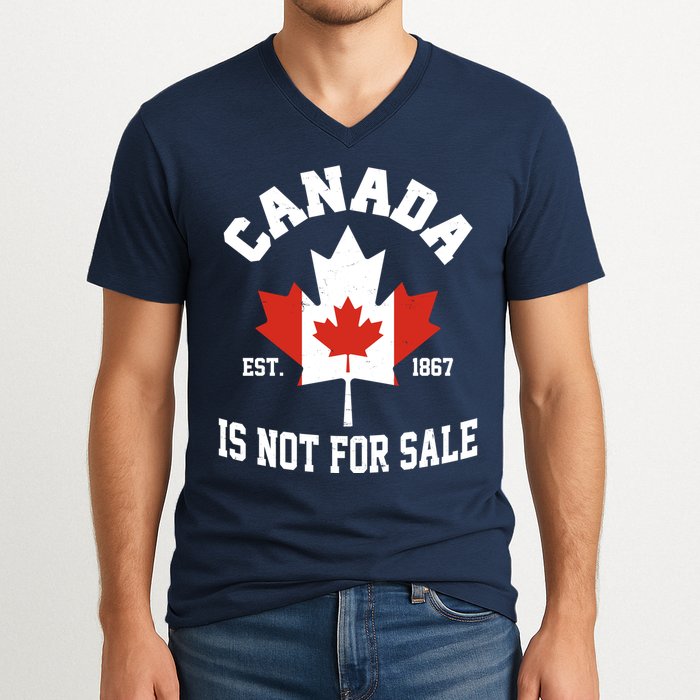 Canada Is Not For Sale Est 1867 V-Neck T-Shirt