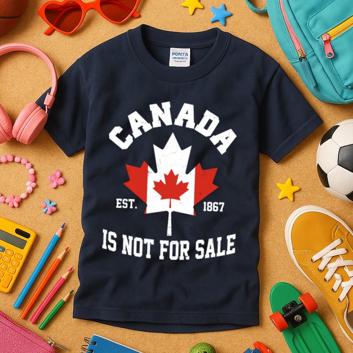 Canada Is Not For Sale Est 1867 Kids T-Shirt