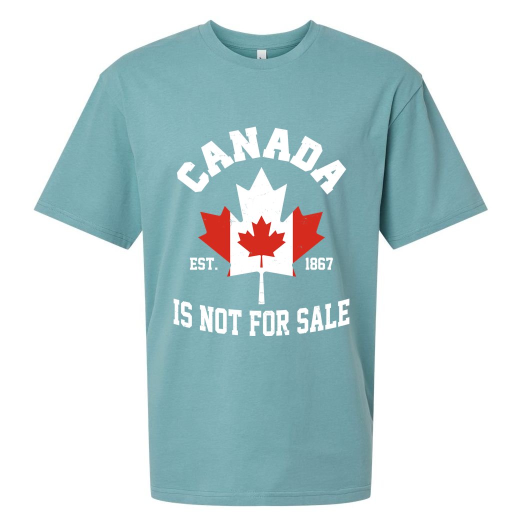 Canada Is Not For Sale Est 1867 Sueded Cloud Jersey T-Shirt