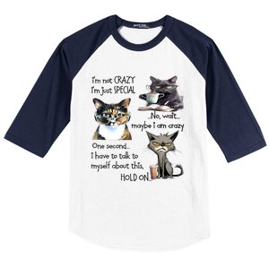 Cats IM Not Crazy IM Just Special Baseball Sleeve Shirt