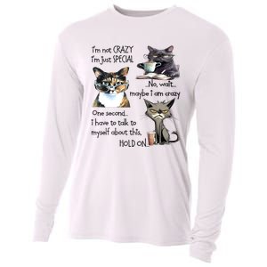 Cats IM Not Crazy IM Just Special Cooling Performance Long Sleeve Crew