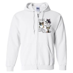 Cats IM Not Crazy IM Just Special Full Zip Hoodie