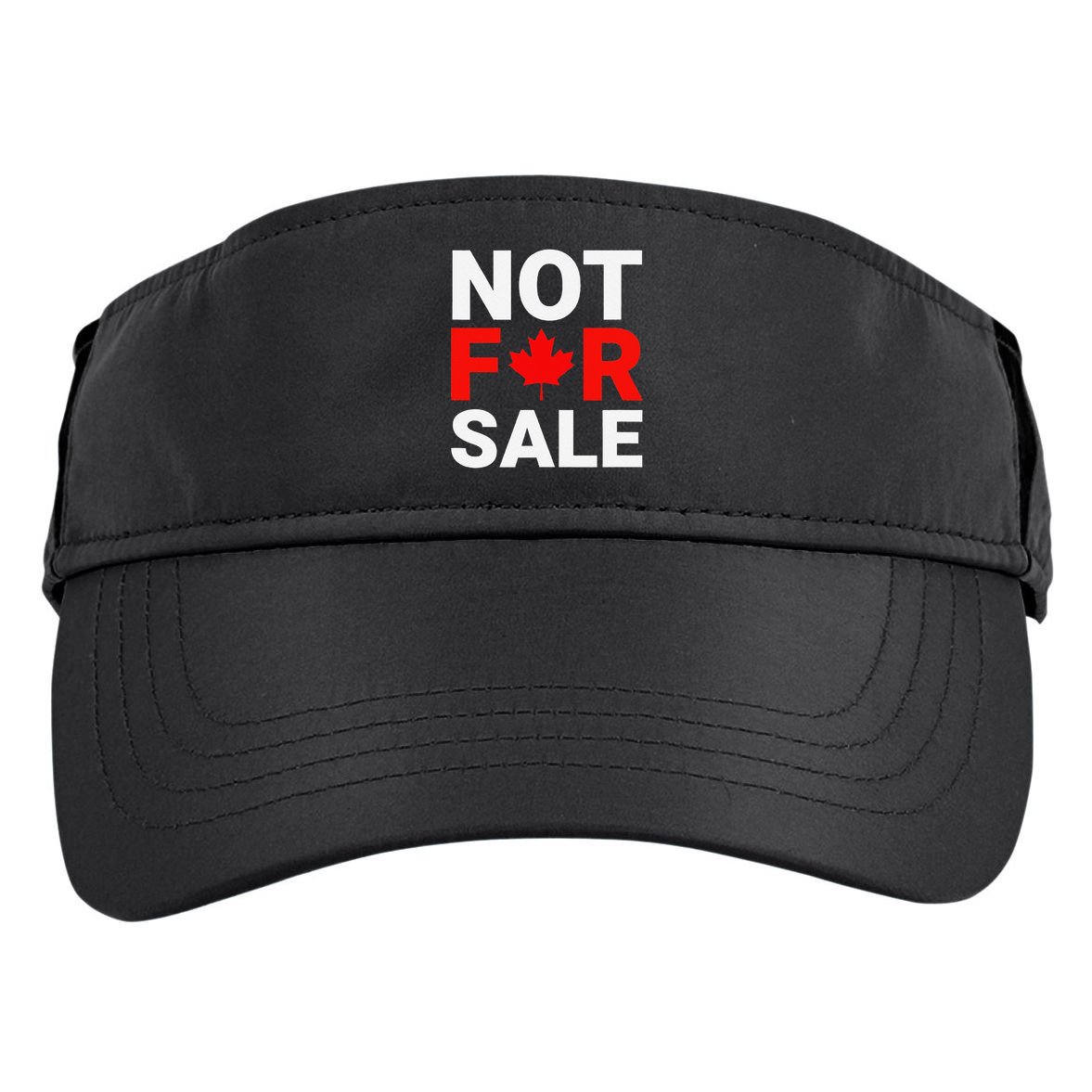 Canada is Not For Sale Canadian Self-Determination Adult Drive Performance Visor