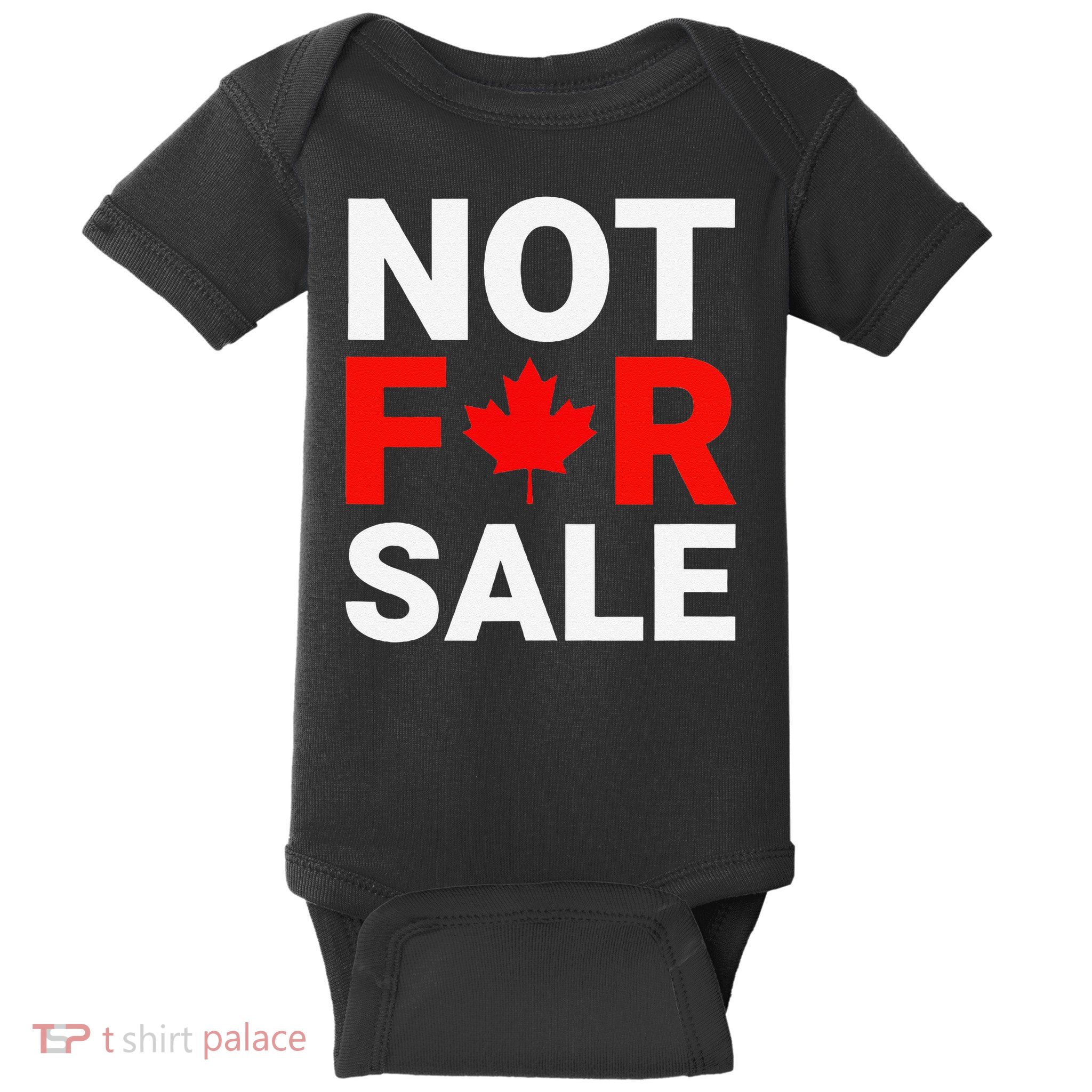 Canada is Not For Sale Canadian Self-Determination Baby Bodysuit