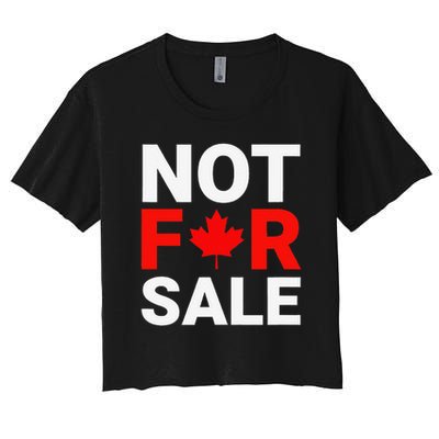 Canada is Not For Sale Canadian Self-Determination Crop Top